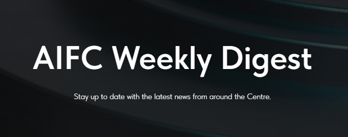 Astana International Financial Centre (AIFC)