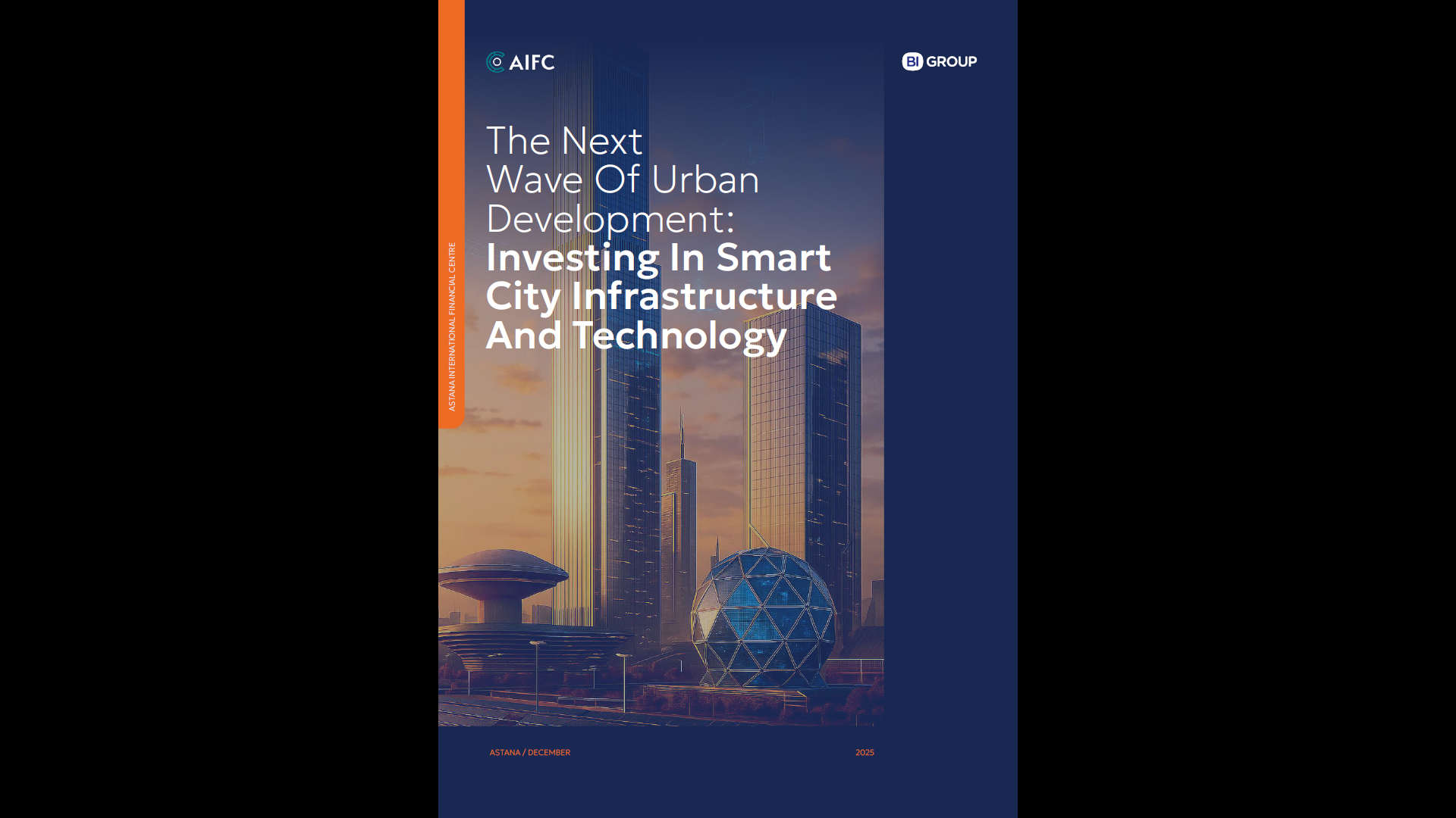 The Next Wave Of Urban Development: Investing In Smart City Infrastructure And Technology